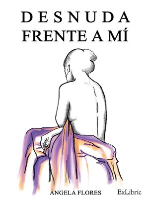 cover image of Desnuda frente a mí